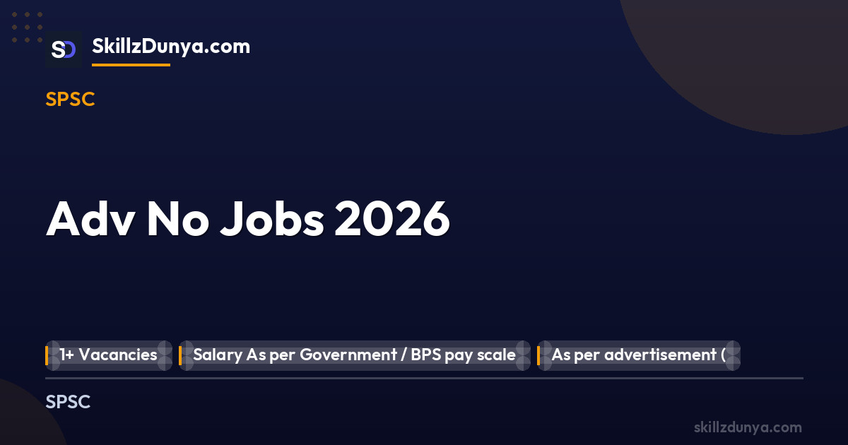 Adv No Jobs 2026 2026 — Official Newspaper Advertisement | SkillzDunya