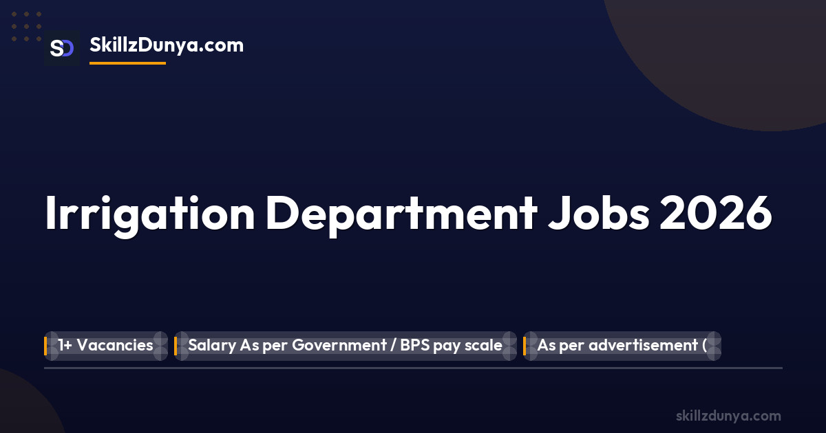 Official Department — Irrigation Department Jobs 2026 Pakistan 2026