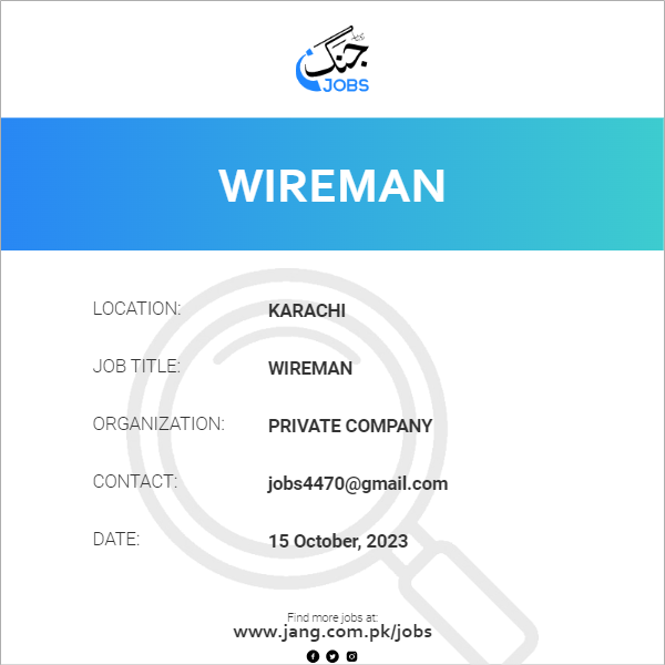 Private Company — Private Company Karachi Jobs 2026 — Wireman Pakistan 2026