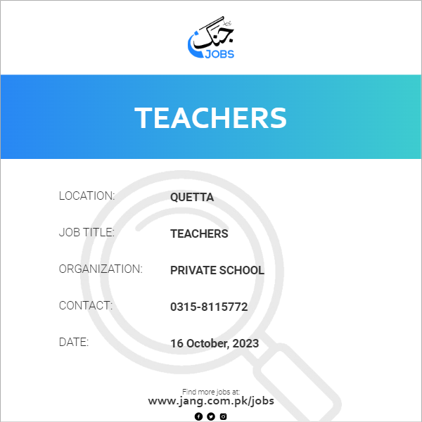 Private School — Private School Quetta Jobs 2026 — Teachers Pakistan 2026